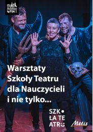 Obraz do Warsztaty Szkoły Teatru dla nauczycieli